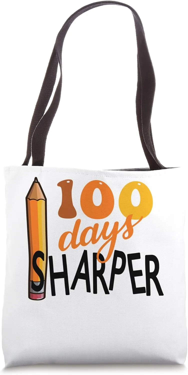 100 Days Sharper 100th Day of School Student Teacher Tote Bag