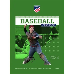 2024 NFHS Baseball Official Case Book | National Federation High School | Paperback Paperback – January 1, 2019
