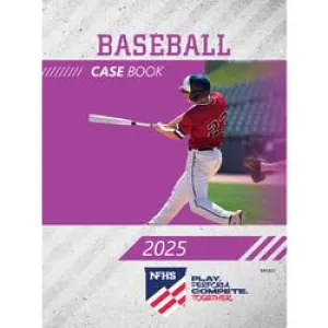 2025 NFHS Baseball Official Case Book | National Federation High School | Paperback Paperback – December 21, 2024