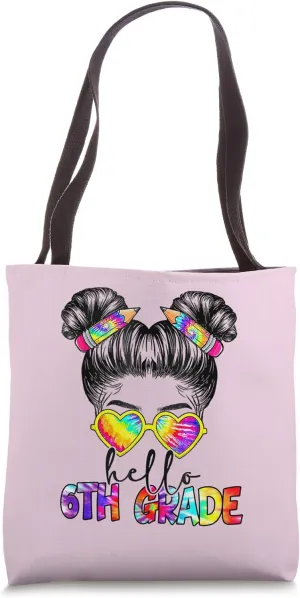 6th Hello Sixth Grade Funny 6th Grade Back To School Tote Bag