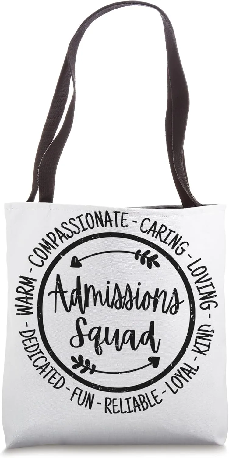 Admissions Squad Life Admin School Teacher Team Appreciation Tote Bag