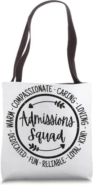 Admissions Squad Life Admin School Teacher Team Appreciation Tote Bag