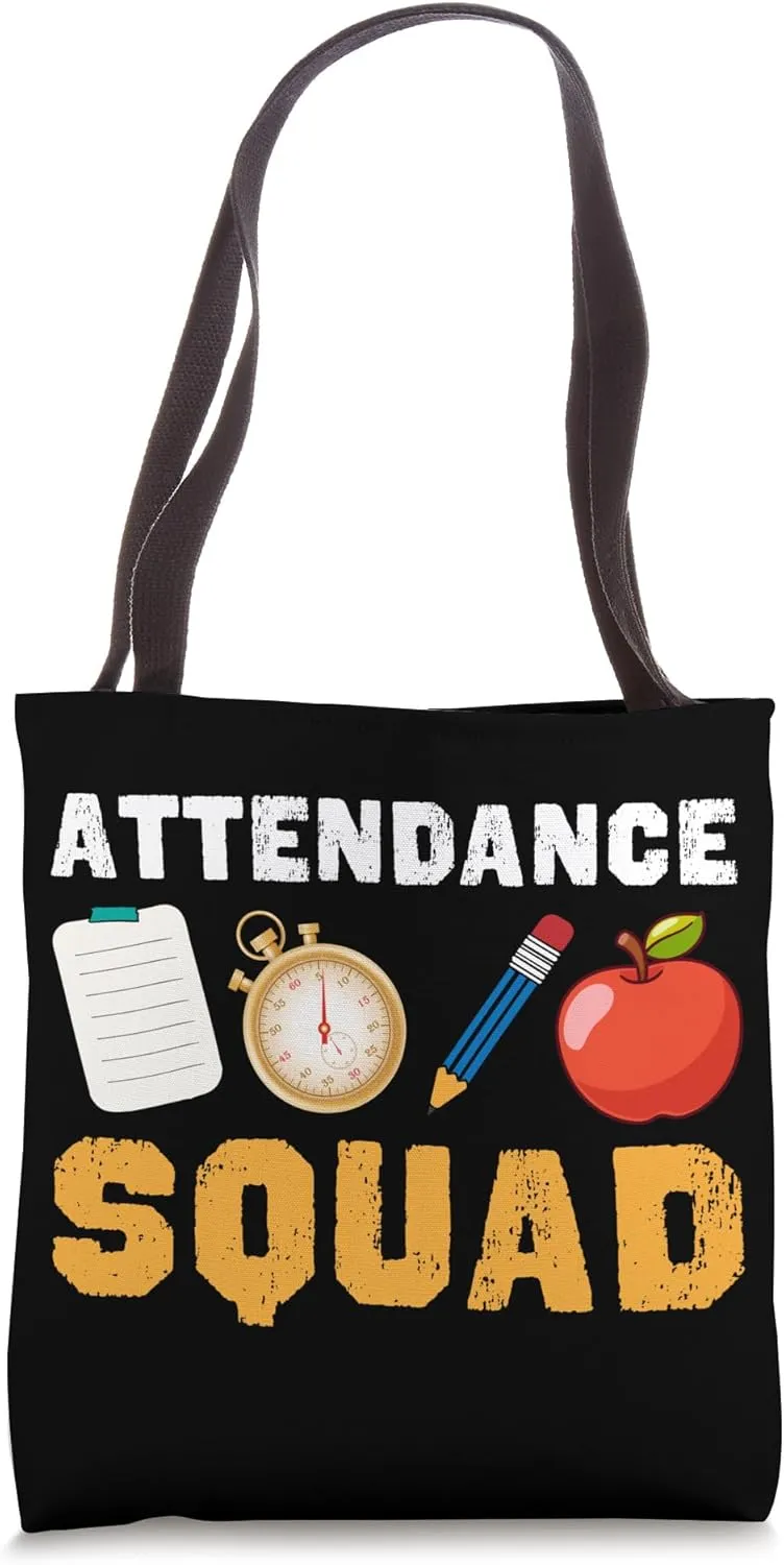 Attendance Clerk Attendance Squad School Office Team Design Tote Bag
