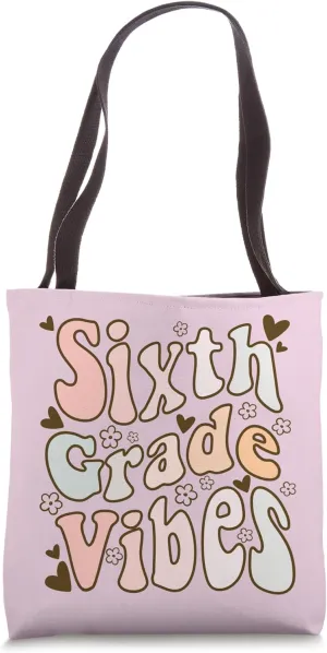 Back To School 6th Grade Vibes Tote Bag
