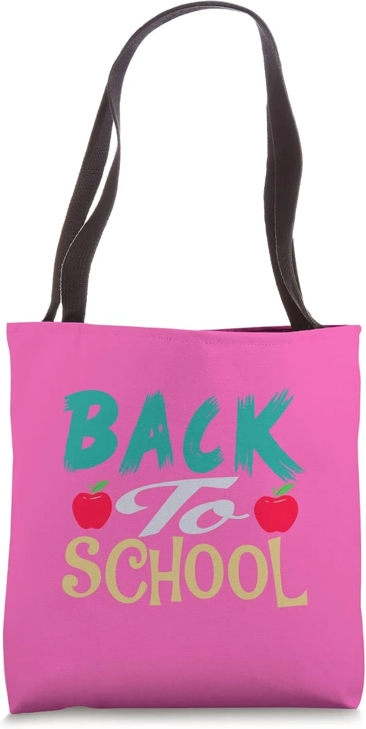 Back To School Apparel For Techers Students Faculty Parents Tote Bag