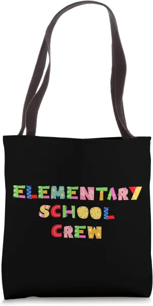 Back to School Teachers Matching Elementary School Crew Tote Bag