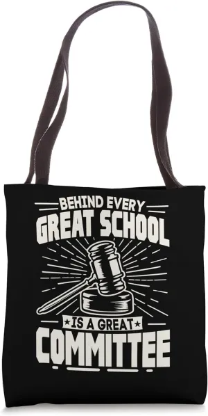 Behind Every Great School Committee Appreciation Tote Bag
