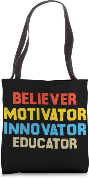 Believer Motivator Innovator Educator Shirt Vintage Teacher Tote Bag