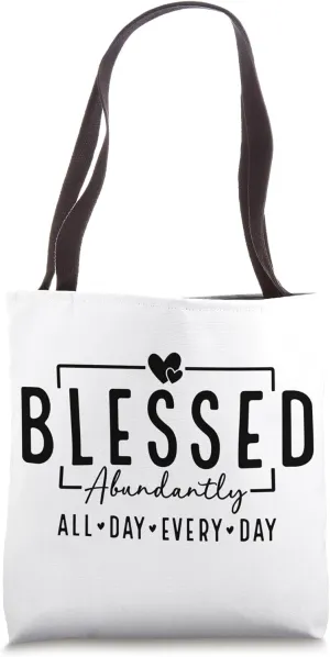 Blessed Abundantly Tote Bag