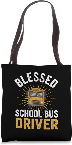 Blessed School Bus Driver Funny Tote Bag