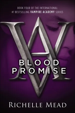 Blood Promise (Vampire Academy (Prebound)) Library Binding – April 6, 2010