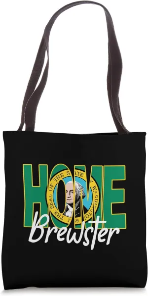 Brewster Washington WA Home State Hometown Pride Tote Bag