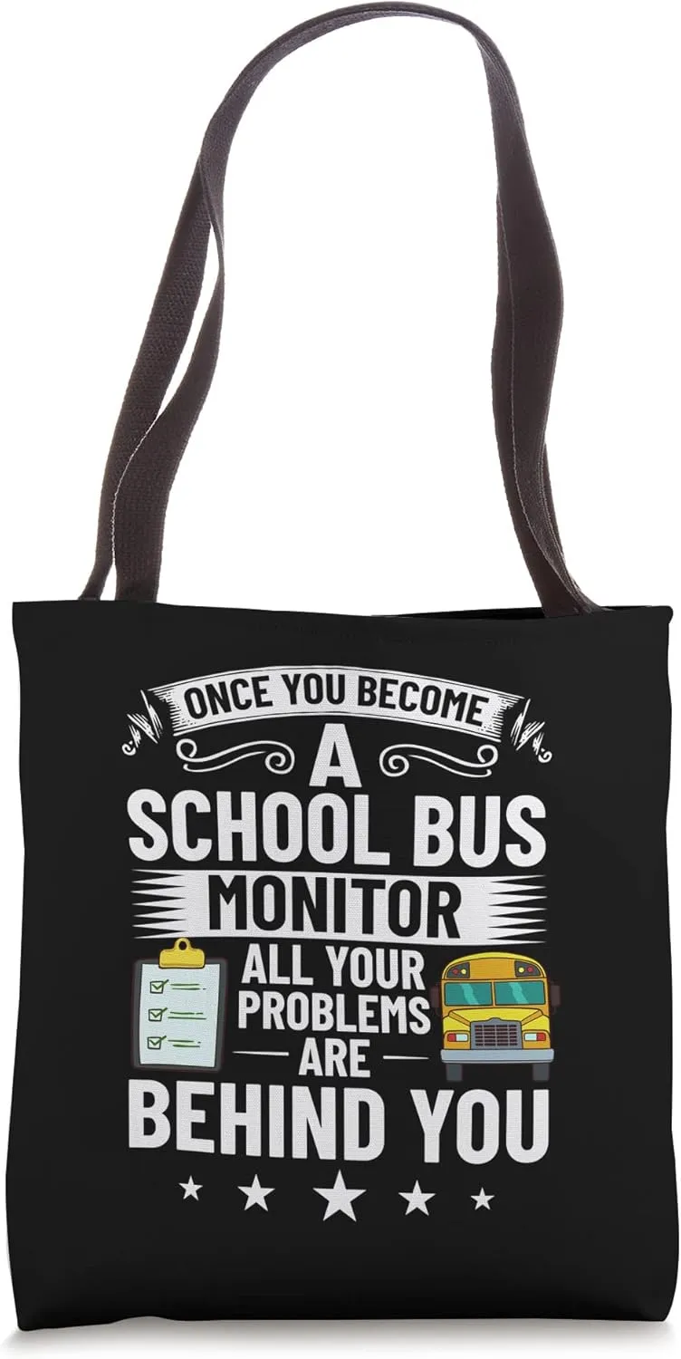 Bus Monitor School Bus Attendant Assistant Appreciation Tote Bag