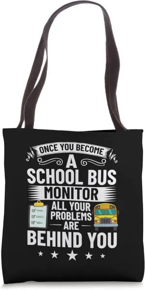 Bus Monitor School Bus Attendant Assistant Appreciation Tote Bag