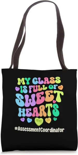 Class Full Sweethearts Assessment Coordinator Valentines Day Tote Bag