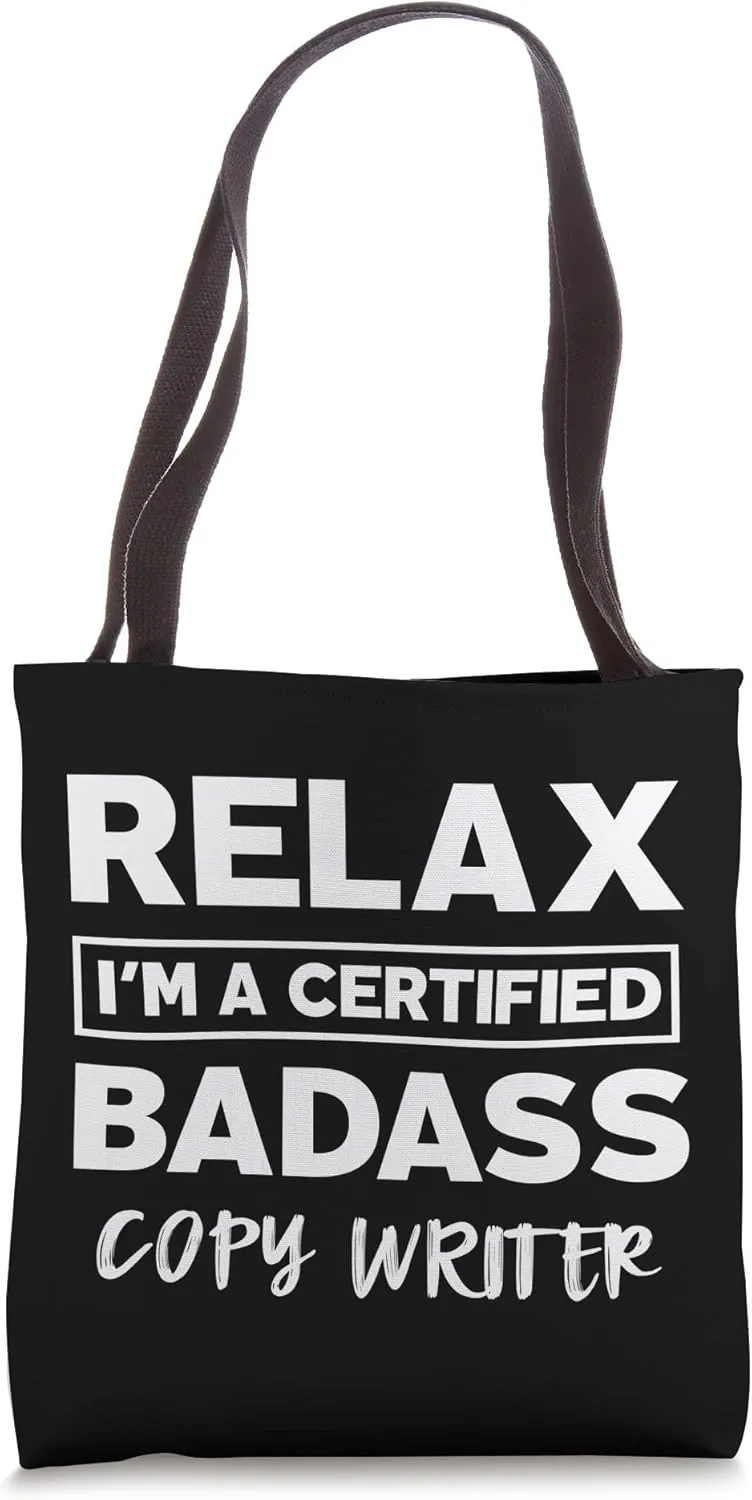 Copy writer Certified Badass Job work anniversary Going away Tote Bag