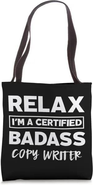 Copy writer Certified Badass Job work anniversary Going away Tote Bag