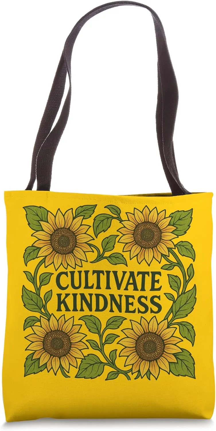 Cultivate Kindness Illustration Sunflower Art sunny sunshine Tote Bag