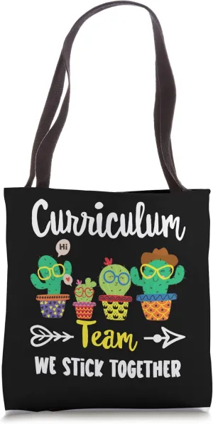 Curriculum Team, Funny Cactus Crew Curriculum Teacher Tote Bag