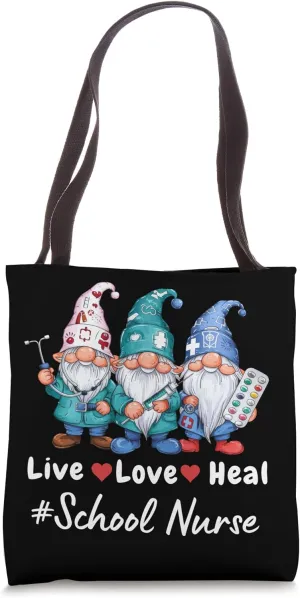 Cute Gnome Live Love Heal School Nurse Tee Tote Bag
