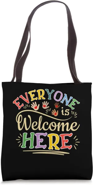 Everyone Is Welcome Here – Idaho Teacher Inclusive Classroom Tote Bag