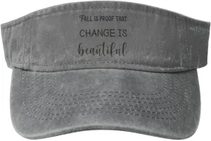 Fall is Proof That Change is Beautiful Sun Visor Hat for Women Men Empty Top Baseball Cap Golf Cap