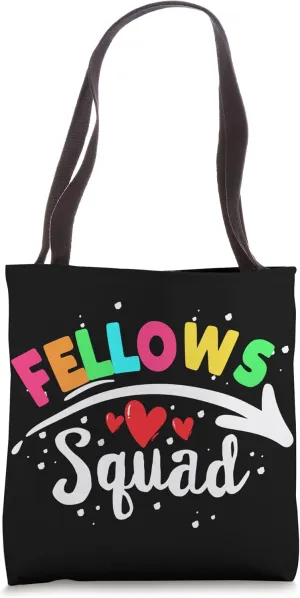 Fellows Squad, Funny Students & Teachers Crew Matching Tote Bag