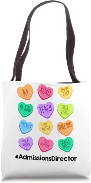 Funny Admissions Director Valentines Day Hearts Teach School Tote Bag