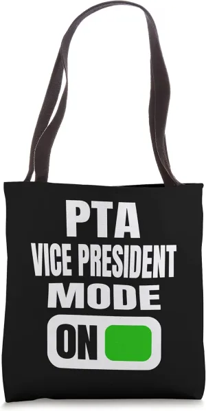 Funny PTA Vice President Mode for School Volunteers Tote Bag