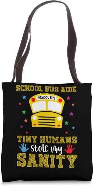 Funny School Bus Aide Appreciation Bus Aide Tote Bag