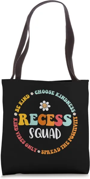 Funny School for Teachers Students Monitor Recess Squad Tote Bag