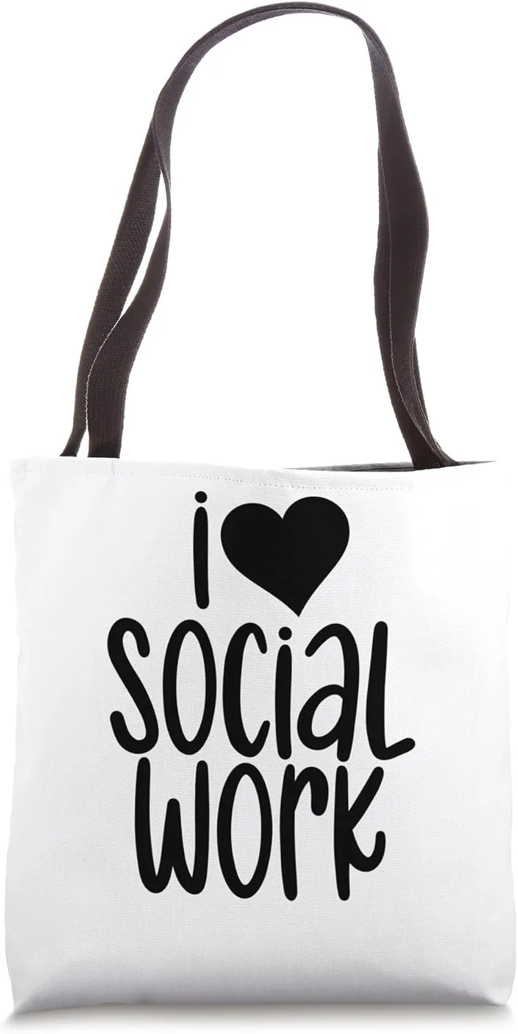 I Love Social Work Worker Pedagogy Public Servant Tote Bag