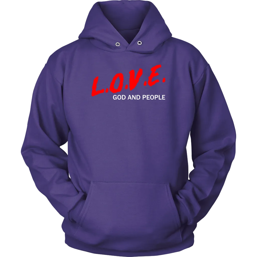 L.O.V.E. God And People Unisex Hoodie Part 2