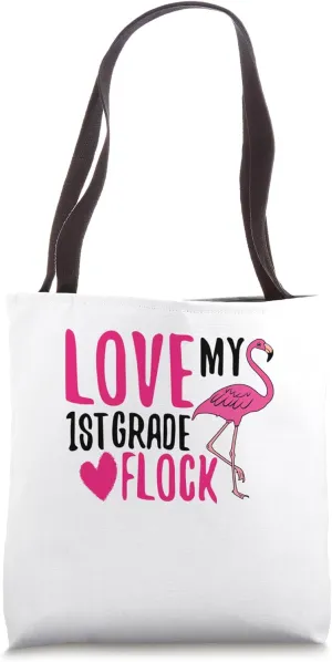 Love My 1st Grade Flock Flamingo Teacher Tote Bag