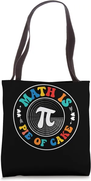 Maths Fraction Math Science Cake Lover Math 3.14 Pi Day Pie Tote Bag