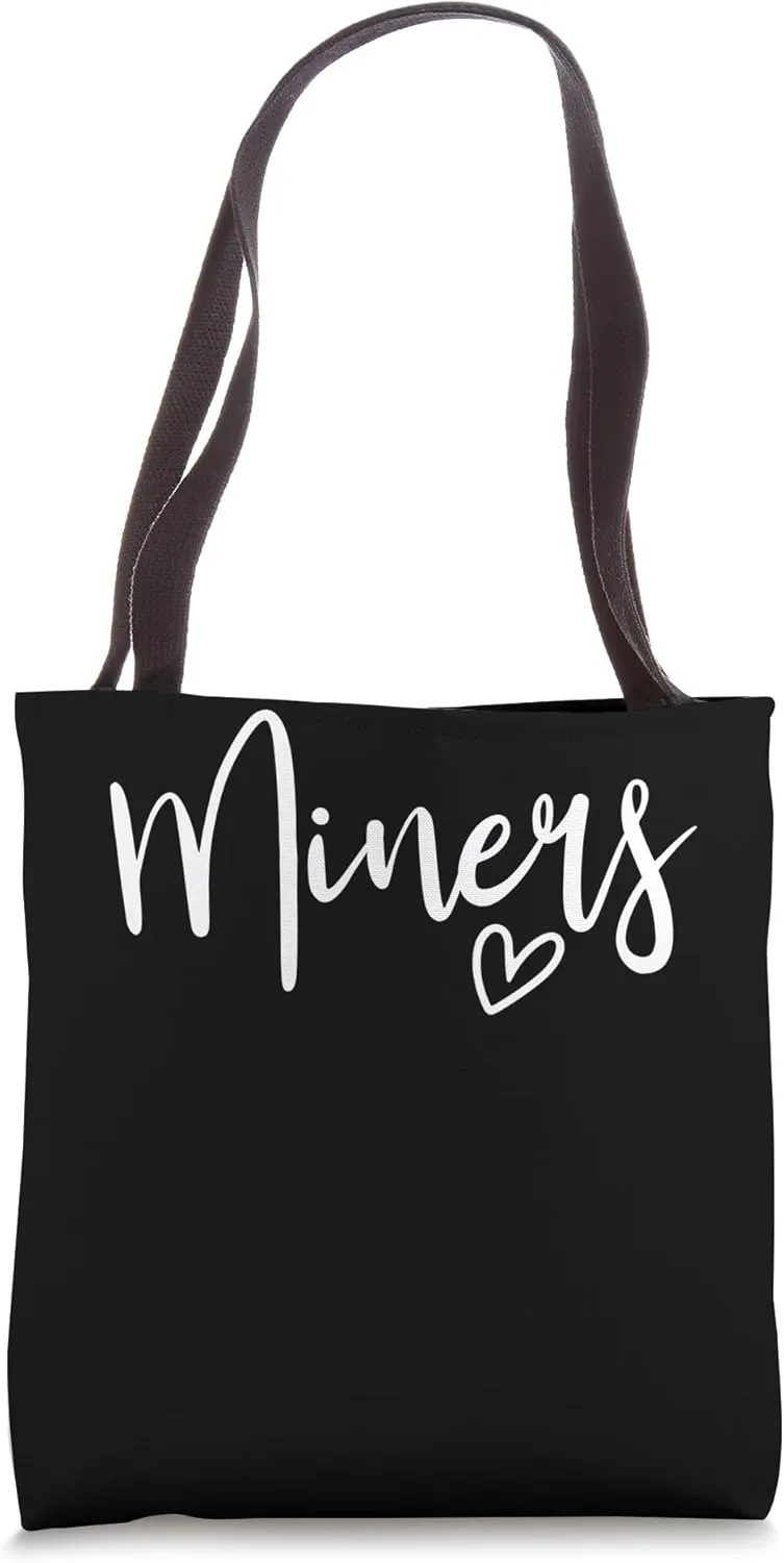 Miners High School Mascot Sports Team Women's Miners Tote Bag