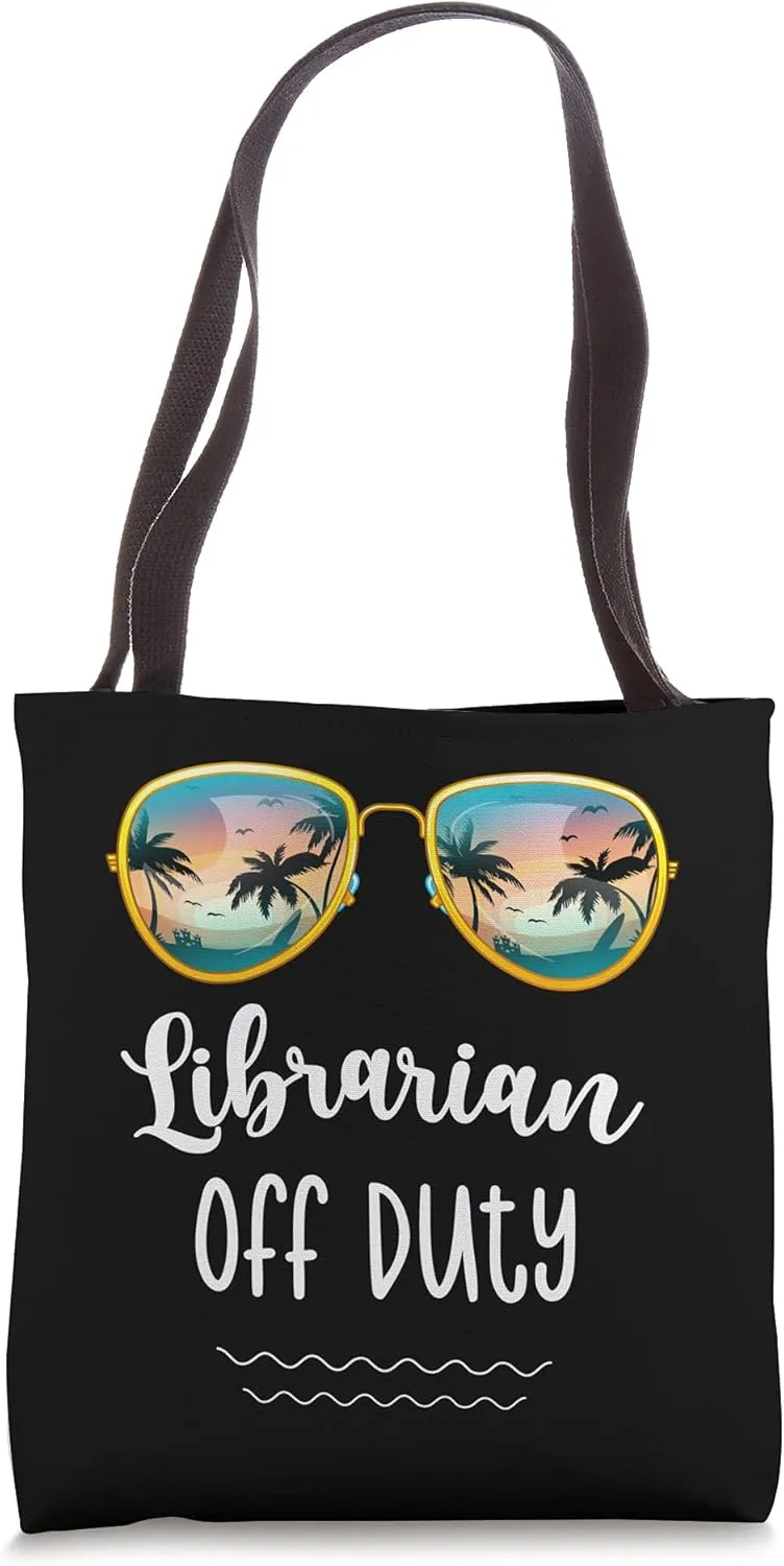 Off Duty Librarian Beach Bound Summer Break School Shirt Tote Bag