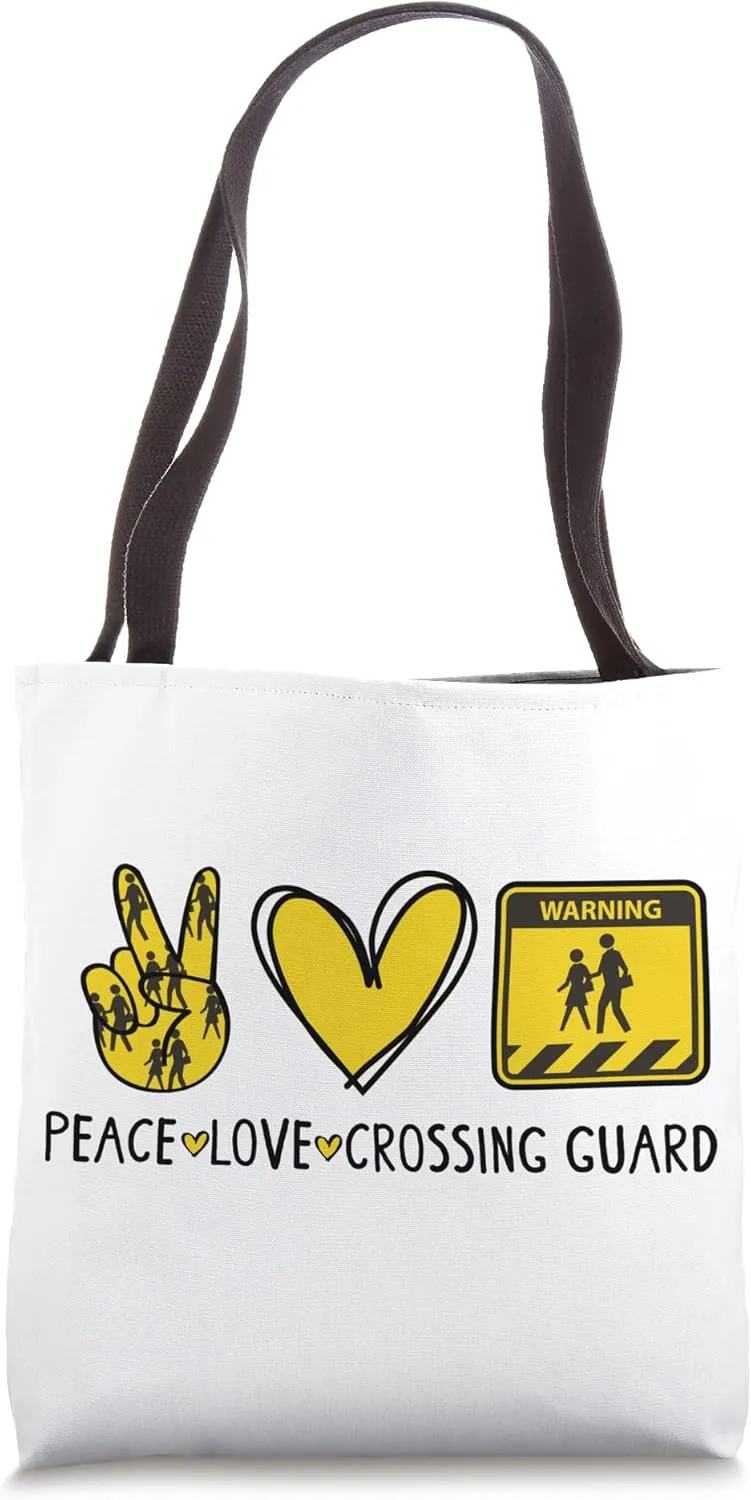 Peace Love Crossing Guard Crosswalk Attendant Tote Bag