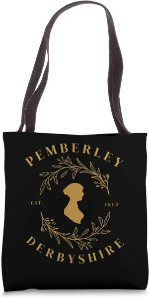Pemberley Derbyshire 1813 Pride and Prejudice Jane Austen Tote Bag
