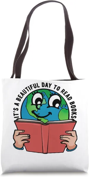 Reading Is Fundamental It Is A Beautiful Day To Read Books Tote Bag