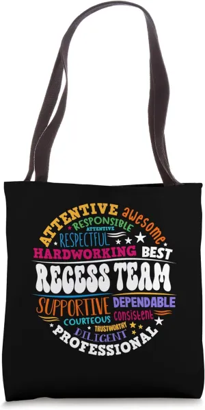Recess Team Squad Teachers Students Monitor Back to School Tote Bag