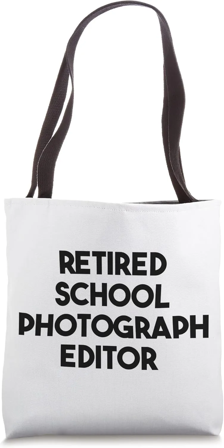 Retired School Photograph Editor Tote Bag