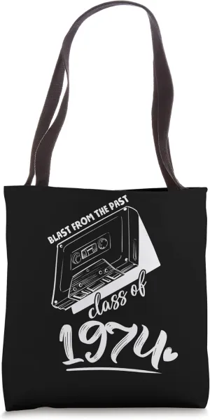 Reunion Class of 1974 School Graduation Blast From The Past Tote Bag