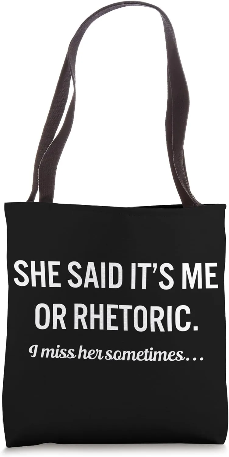 Rhetoric Quote School Subject Teacher Tote Bag