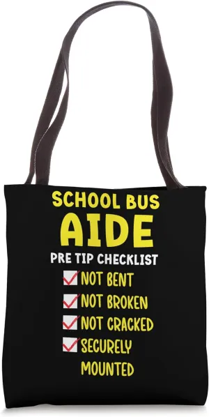 School Bus Aide Checklist Bus Aide Tote Bag