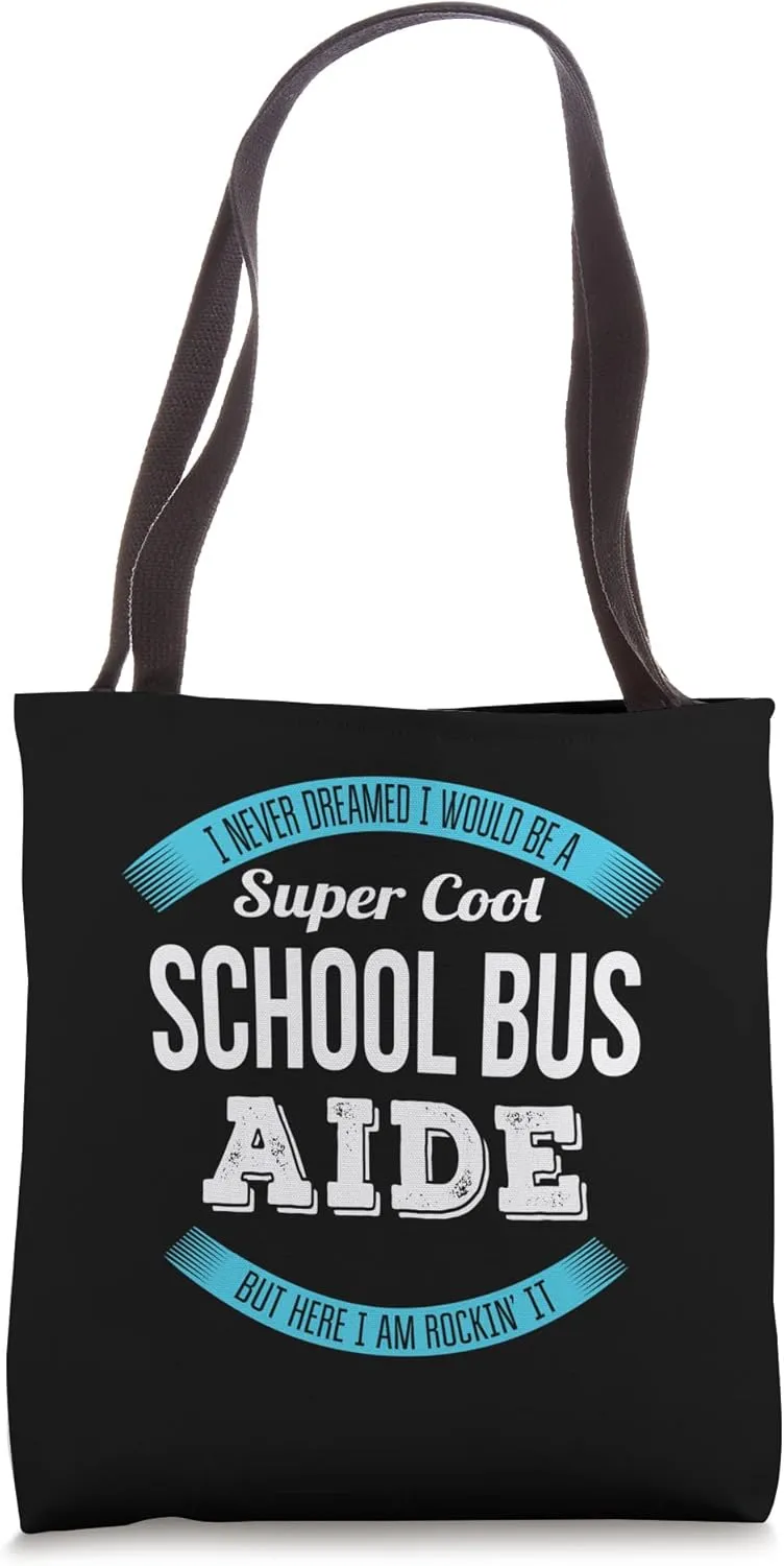 School Bus Aide Gifts Funny Appreciation Tote Bag
