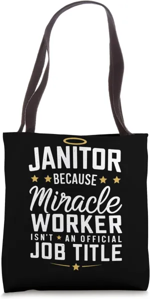 School Custodian School Staff Janitor School Sanitation Tote Bag
