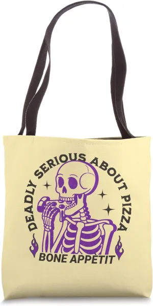 Skeleton Deadly Serious About Pizza Spooky Za Pizza Tote Bag