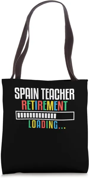 Spain Teacher Retirement Spanish Teacher Bilingual Tote Bag