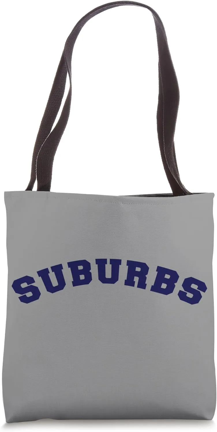 Suburbs School College University Graduate Tote Bag